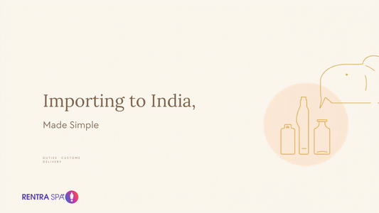 Importing to India, Made Simple — RENTRASPA