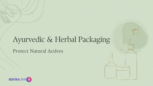 Ayurvedic & Herbal Packaging — RENTRASPA